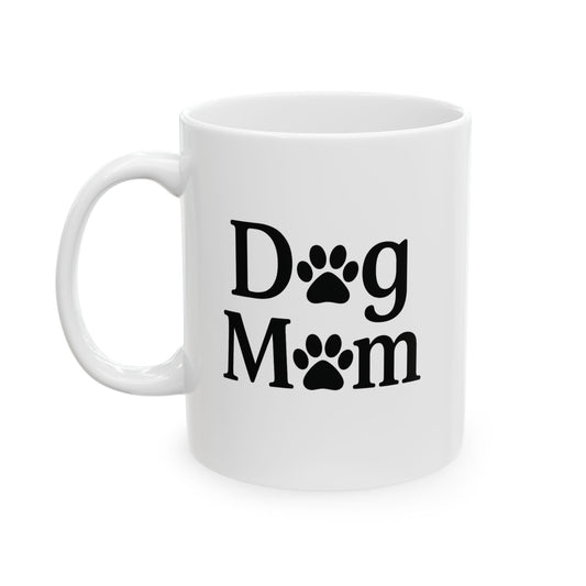 Ceramic Mug for Dog Moms