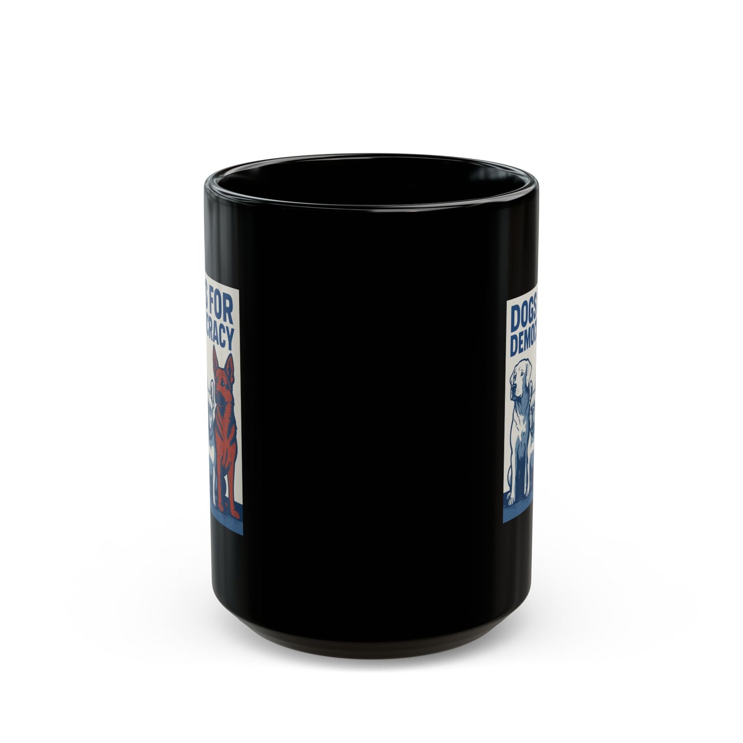 Dogs for Democracy Black Mug