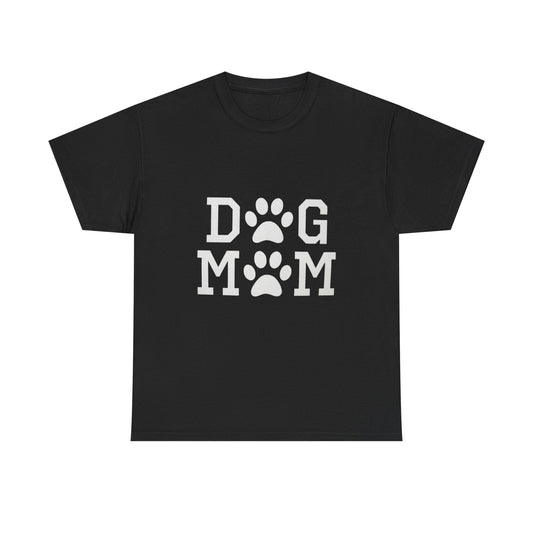 Dog Mom Heavy Duty Unisex Tee Sizes Small - 5XL (12 colors)