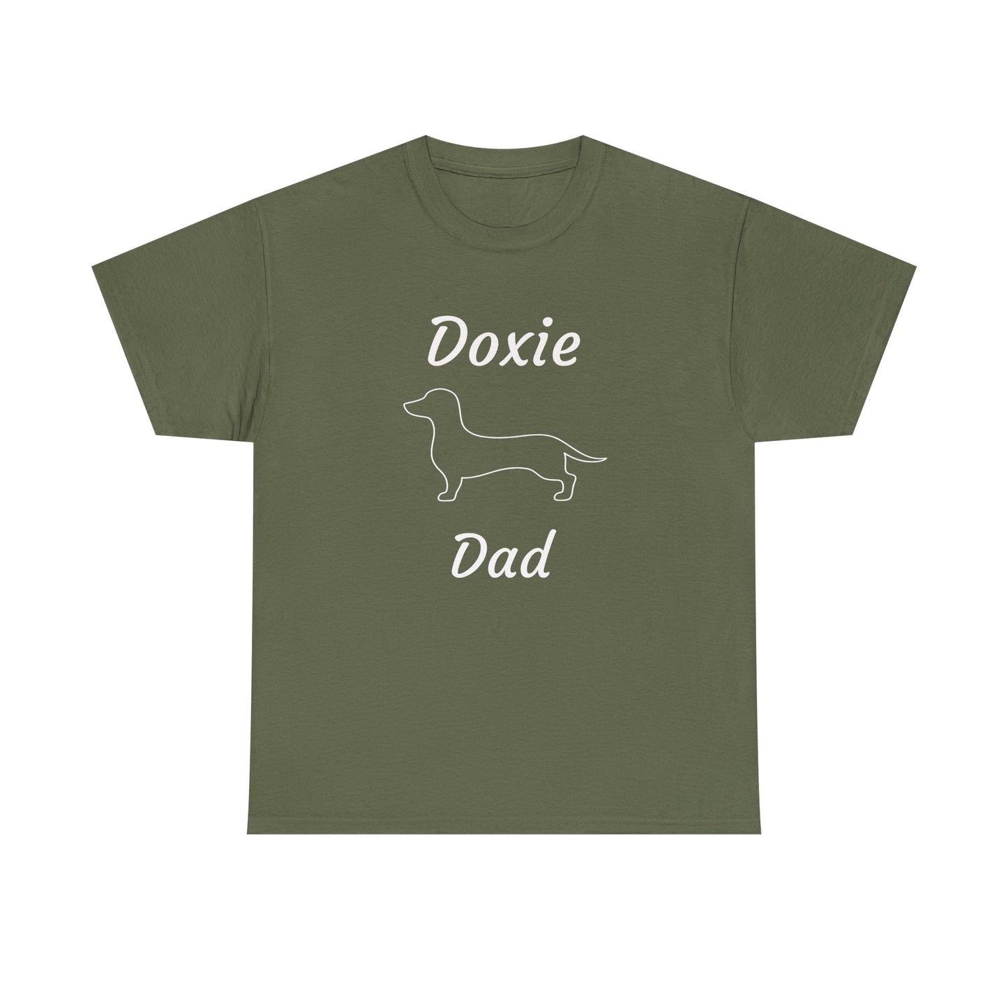 Doxie Dad Heavy Duty Unisex Tee Sizes Small - 5XL (11 colors)