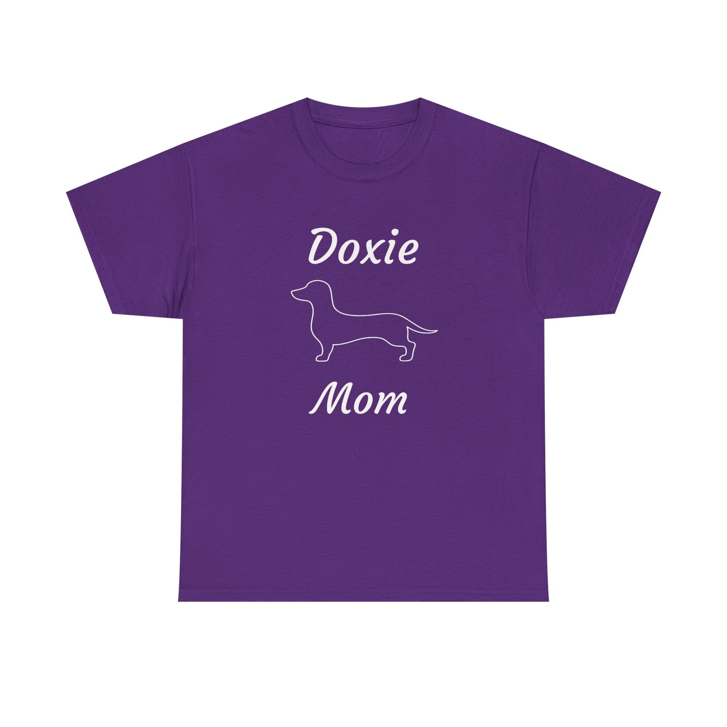 Doxie Mom Heavy Duty Unisex Tee Sizes Small - 5XL (11 colors)