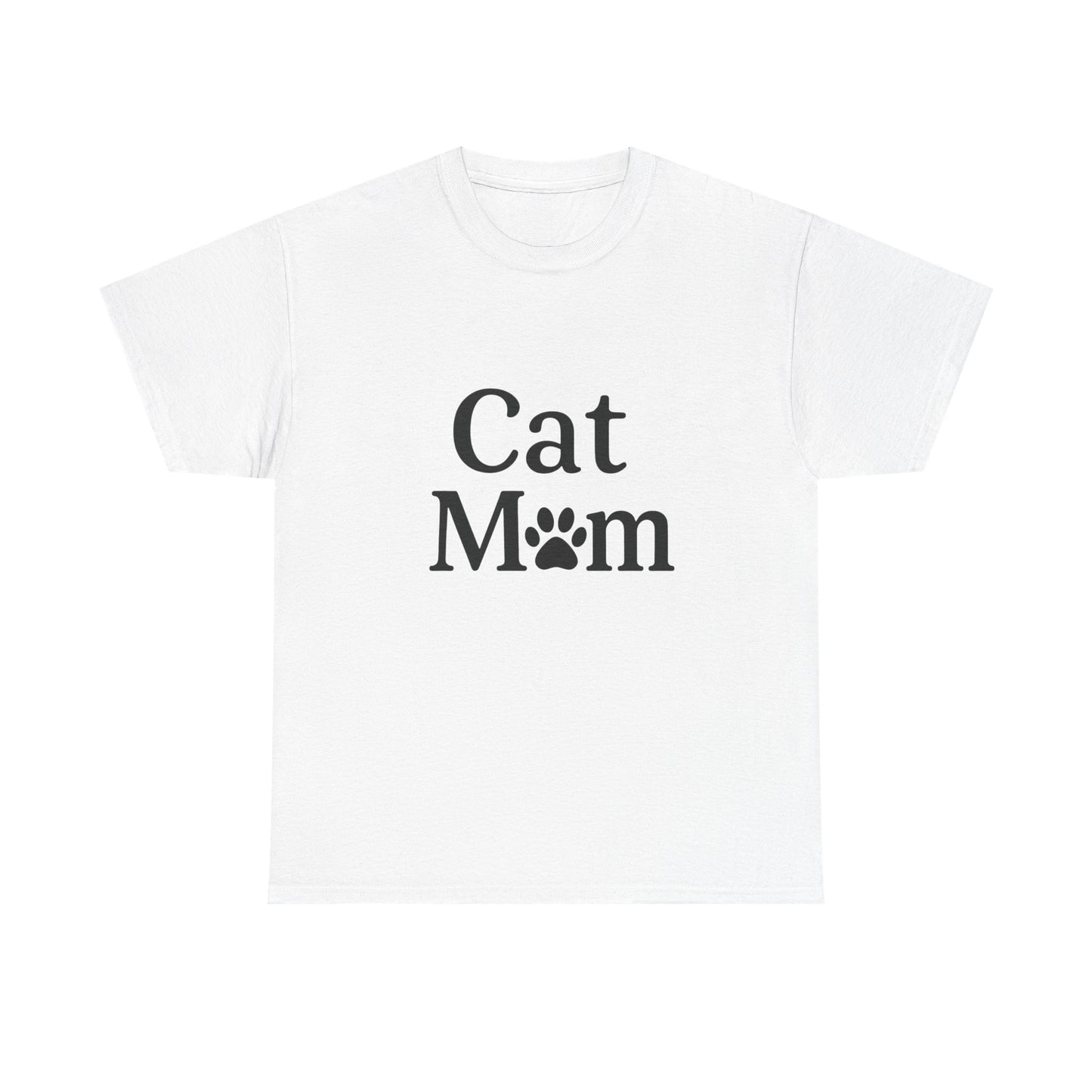 Cat Mom Heavy Duty Unisex Tee Sizes Small - 5XL (3 colors)