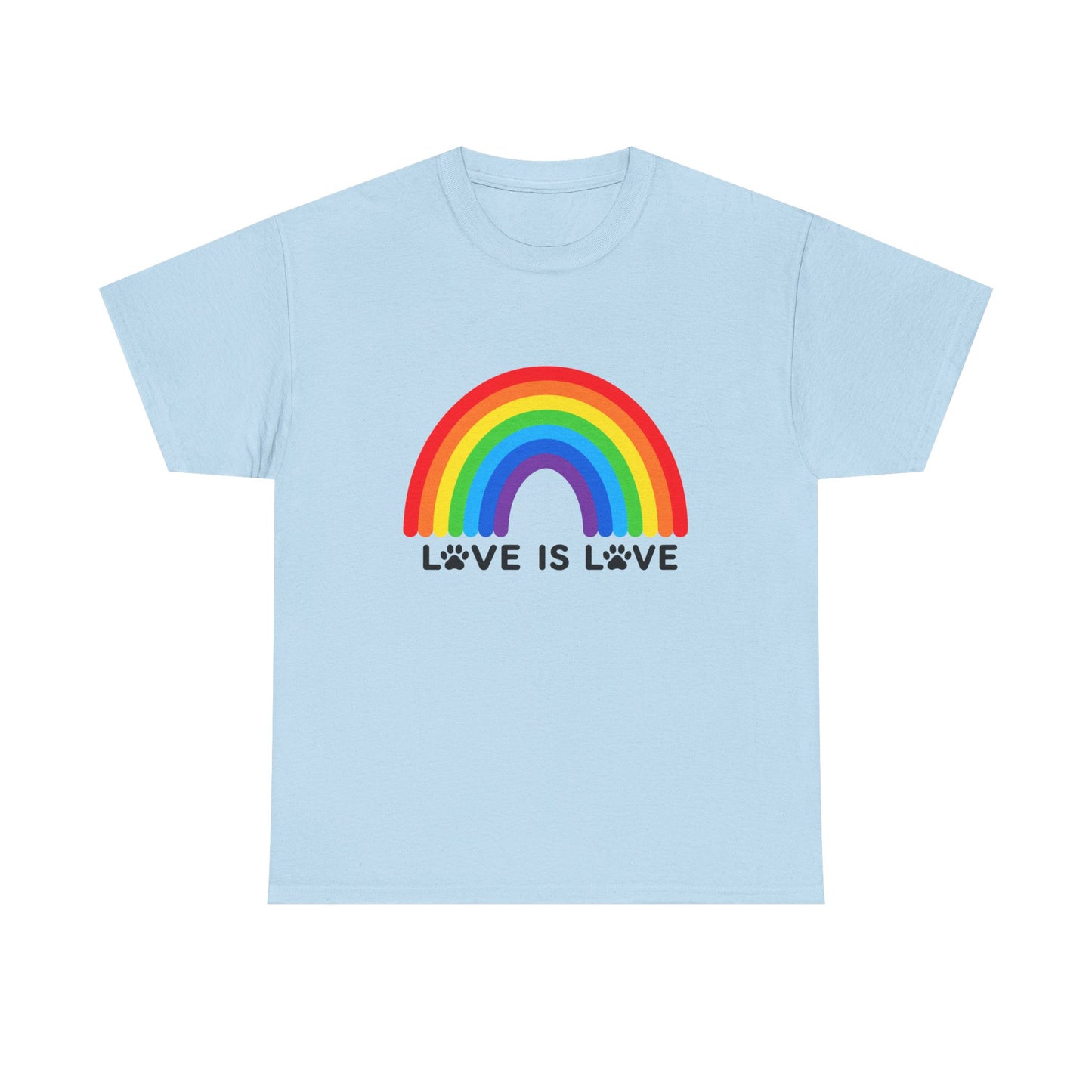 Love is Love Heavy Duty Unisex Tee Sizes Small - 5XL (11 colors)
